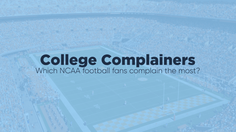 Which NCAA Football Fans Complain the Most?