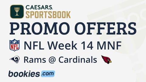 Caesars Sportsbook Promo Code: Risk-Free bet up to $1001 for MNF Rams vs Cardinals