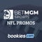 BetMGM NFL Betting Promos: Bet $10, Get $200 In Bonus Bets For NFL
