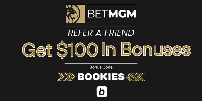 BetMGM Refer a Friend Bonus Code BOOKIES: Get up to $1,000 in Bonuses (June 12)