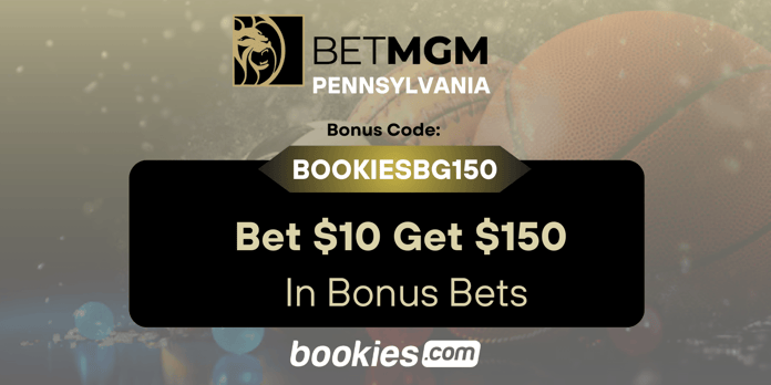 BetMGM PA Bonus Code BOOKIESBG150: Get a $150 Betting Bonus for Phillies, Pirates, NBA (May 27)
